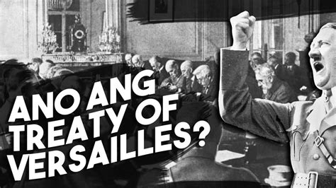 ano ang kahulugan ng treaty to versailles .